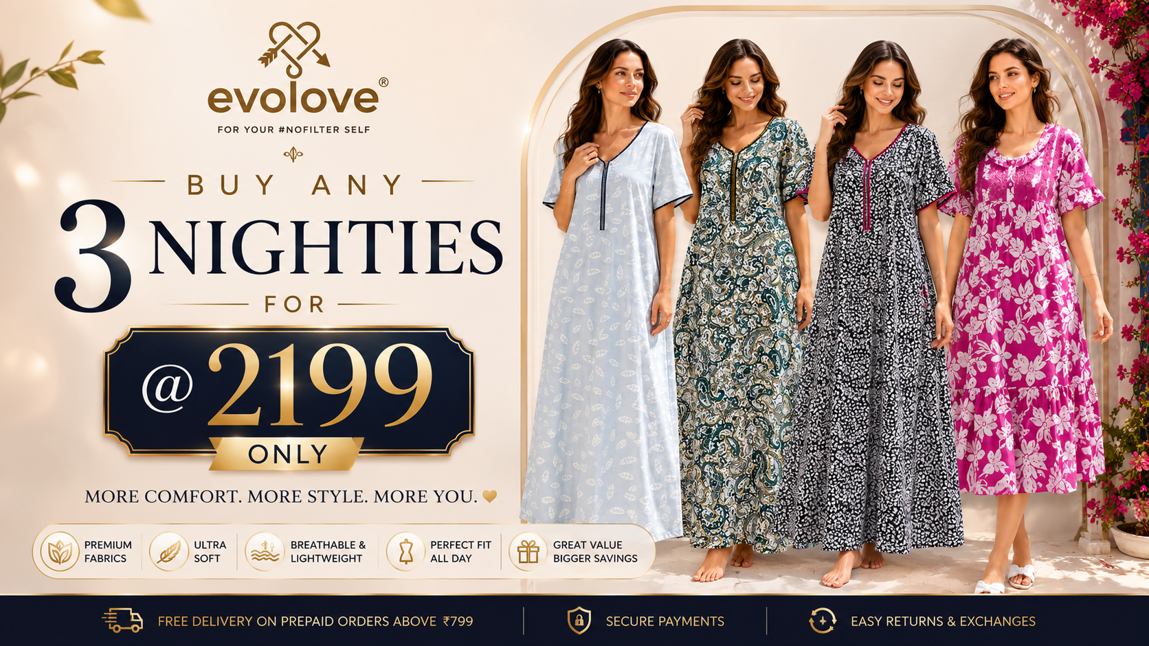 Buy any 3 Nighties @ 2199
